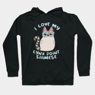 I Love My Lynx Point Siamese Cat Cute Kawaii Chibi Kitty Hoodie